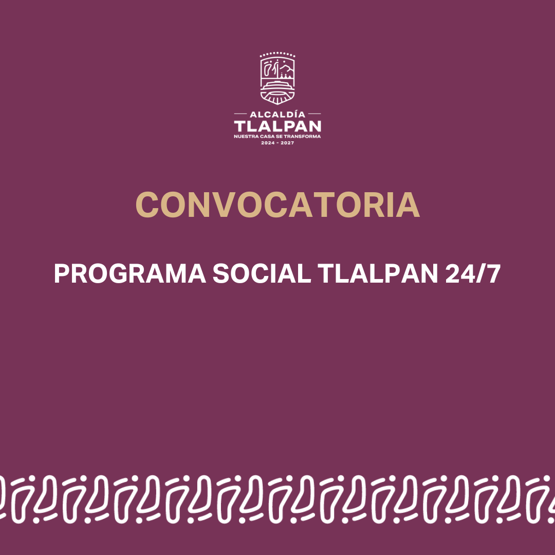 Programa social tlalpan 24/7